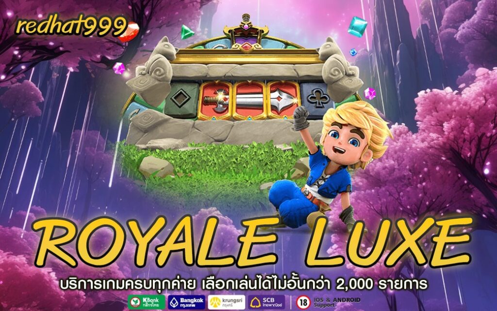ROYALE LUXE-min